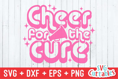 Cheer For The Cure svg - Breast Cancer Awareness - svg - dxf - eps - png - Cut File - Silhouette - Cricut - Digital Download SVG Svg Cuttables 