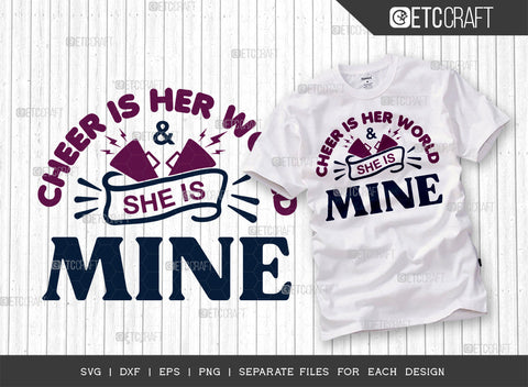 Cheer Is Her World SVG Bundle, Cheerleading Svg, Cheer Svg, Cheer Life Svg, Cheer Team Svg, Cheer Quotes, ETC T00170 SVG ETC Craft 