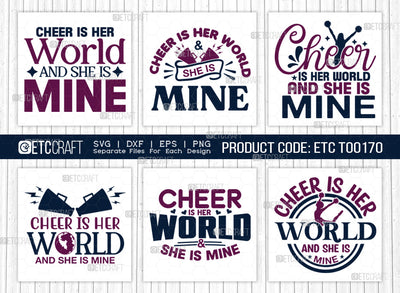 Cheer Is Her World SVG Bundle, Cheerleading Svg, Cheer Svg, Cheer Life Svg, Cheer Team Svg, Cheer Quotes, ETC T00170 SVG ETC Craft 