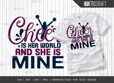 Cheer Is Her World SVG Cut File, Cheerleading Svg, Cheer Svg, Cheer Life Svg, Cheer Team Svg, Cheer Quotes, ETC T00170 SVG ETC Craft 
