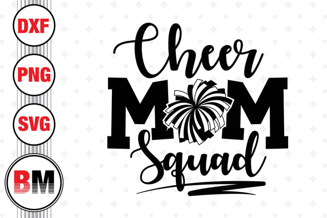 Cheer Mom Squad SVG, PNG, DXF Files SVG BMDesign 