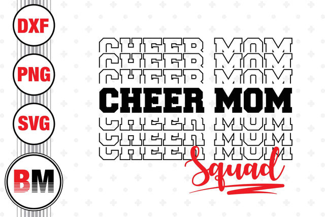 Cheer Mom Squad SVG, PNG, DXF Files SVG BMDesign 