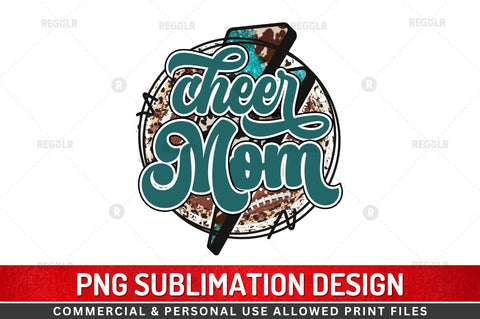 Cheer mom Sublimation Design Sublimation Regulrcrative 