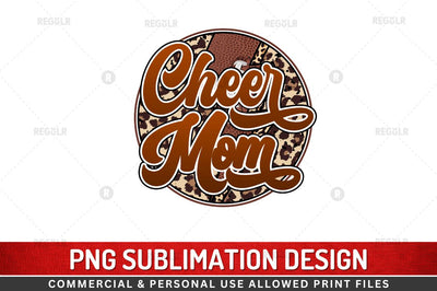 Cheer mom Sublimation Design Sublimation Regulrcrative 