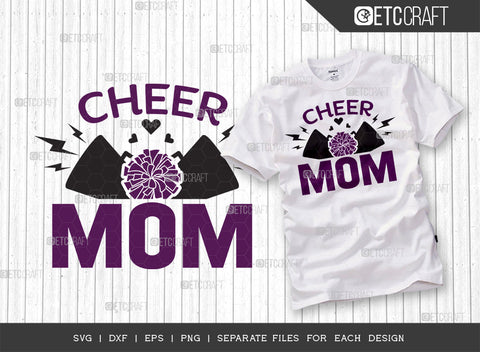 Cheer Mom SVG Bundle, Cheerleading Svg, Cheer Svg, Cheer Life Svg, Cheer Team Svg, Cheer Quotes, ETC T00168 SVG ETC Craft 