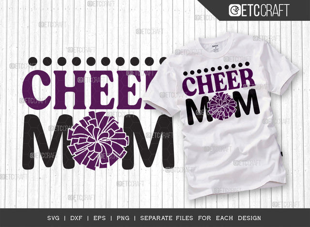 Cheer Mom SVG Cut File, Cheerleading Svg, Cheer Svg, Cheer Life Svg, Cheer Team Svg, Cheer Quotes, ETC T00168 SVG ETC Craft 