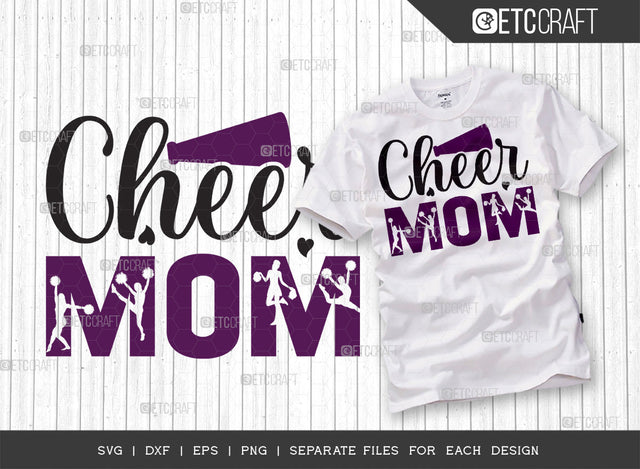 Cheer Mom SVG Cut File, Cheerleading Svg, Cheer Svg, Cheer Life Svg, Cheer Team Svg, Cheer Quotes, ETC T00168 SVG ETC Craft 