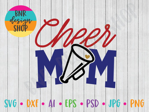 Cheer Mom SVG File, Cheerleading SVG, SVG Cut File for Cricut Cutting Machines and Vinyl Crafting SVG BNRDesignShop 