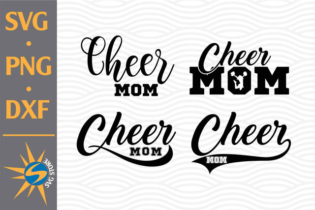 Cheer Mom SVG, PNG, DXF Digital Files Include SVG SVGStoreShop 
