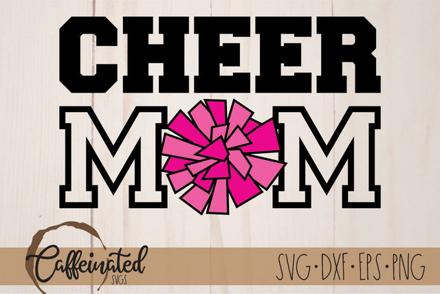 Cheer Mom SVG SVG Caffeinated SVGs 