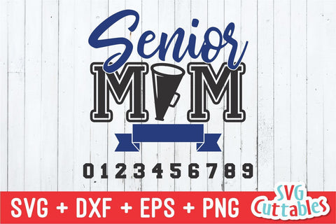 Cheer Senior Mom Megaphone SVG Svg Cuttables 