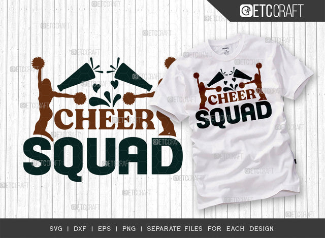 Cheer Squad SVG Cut File, Cheerleading Svg, Cheer Svg, Cheer Life Svg, Cheer Team Svg, Cheer Quotes, ETC T00155 SVG ETC Craft 