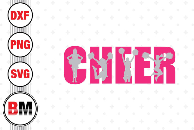Cheer SVG, PNG, DXF Files SVG BMDesign 