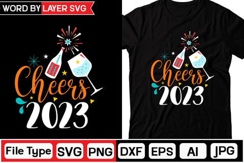 Cheers 2023 SVG Cut File SVG DesignPlante 503 