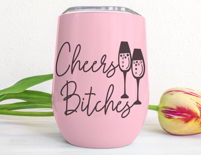 Cheers Bitches SVG Design SVG Crafting After Dark 