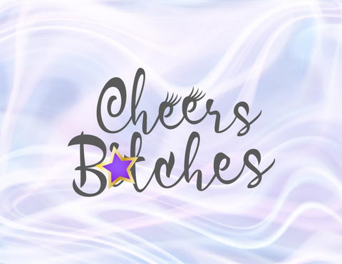 Cheers Bitches SVG, PNG, DXF, PDF, JPG SVG Digitals by Hanna 
