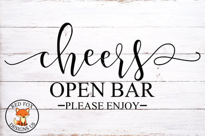 Cheers Open Bar Please Enjoy svg png dxf | Farmhouse Wedding SVG RedFoxDesignsUS 