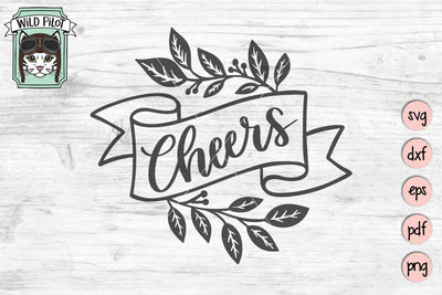 Cheers SVG Cut File SVG Wild Pilot 