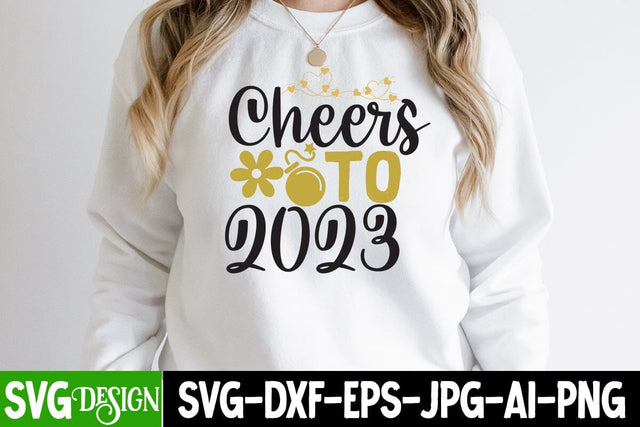 Cheers To 2023 SVG Cut File , Happy New Year SVG Cut File SVG BlackCatsMedia 