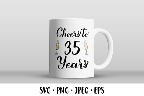 Cheers to 35 Years SVG. 35th Birthday, Anniversary party decor SVG LaBelezoka 