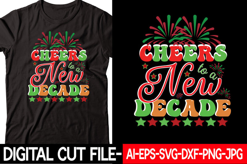 Cheers to a New Decade SVG cut file SVG Blessedprint 