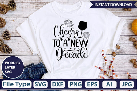 Cheers To A New Decade SVG Design SVGs,Quotes and Sayings,Food & Drink,On Sale, Print & Cut SVG DesignPlante 503 