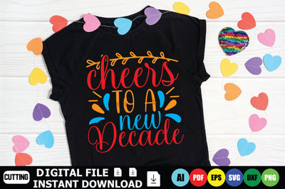 Cheers To A New Decade SVG Shahin alam 