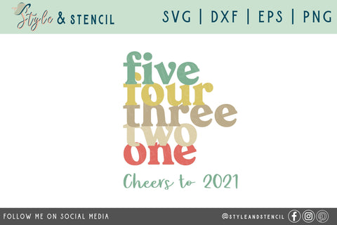 Cheers to a New Year 2021 SVG SVG Style and Stencil 