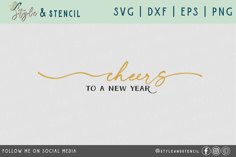 Cheers to a New Year 2021 SVG SVG Style and Stencil 