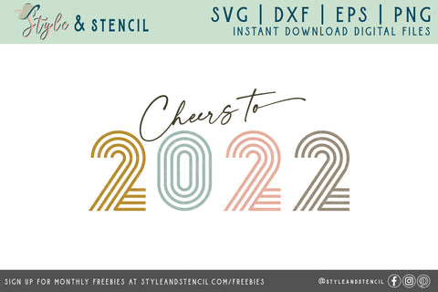 Cheers to New Year 2022 Retro SVG - Happy New Year SVG Style and Stencil 