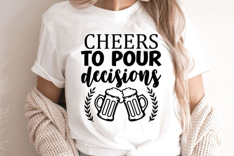 Cheers to pour decisions SVG SVG Regulrcrative 
