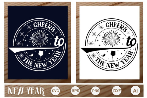 Cheers To The New Year Round Sign SVG, Happy New Year 2024 Svg, Happy New Year SVG Design, SVGs,Quotes and Sayings,Food & Drink,On Sale, Print & Cut SVG DesignPlante 503 