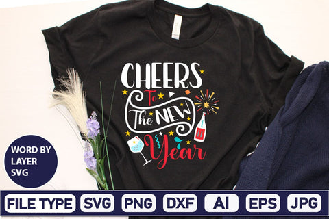 Cheers To The New Year SVG Cut File SVG DesignPlante 503 