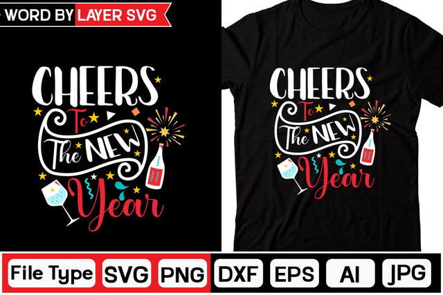 Cheers To The New Year SVG Cut File SVG DesignPlante 503 