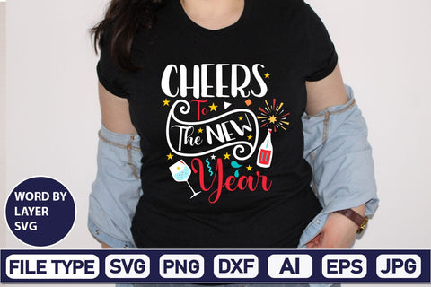 Cheers To The New Year SVG Cut File SVG DesignPlante 503 