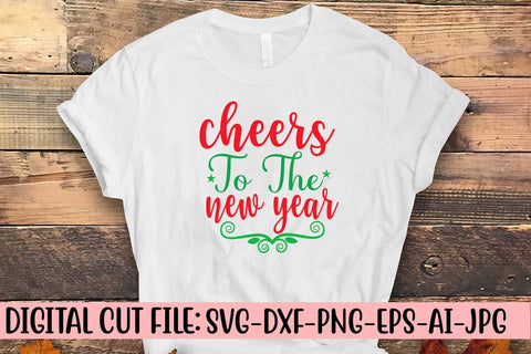 Cheers To The New Year SVG Cut File SVG Syaman 