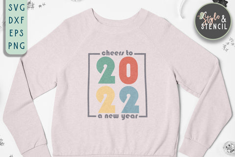 Cheers to the New Year SVG | New Year 2022 SVG Style and Stencil 