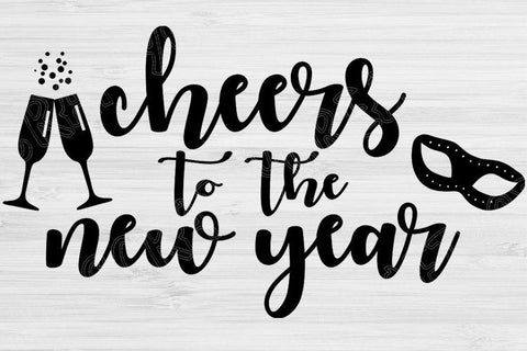 Cheers To The New Year Svg, New Years Svg, Dxf, Eps, Png Cut Files For Cricut, Silhouette, Glowforge SVG TiffsCraftyCreations 