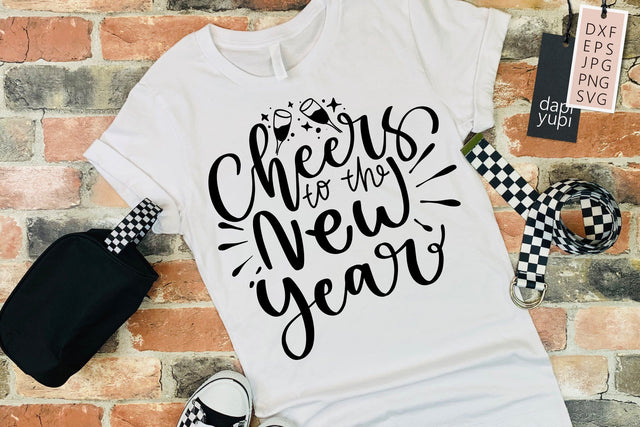 Cheers To The New Year SVG SVG dapiyupi store 