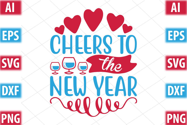 cheers to the new year SVG SVGista 