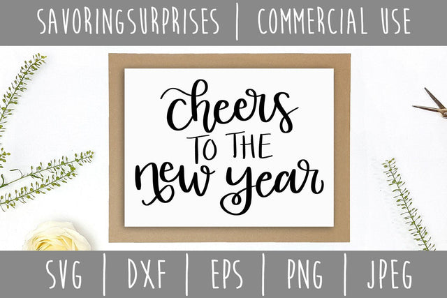 Cheers to the New Years SVG SavoringSurprises 