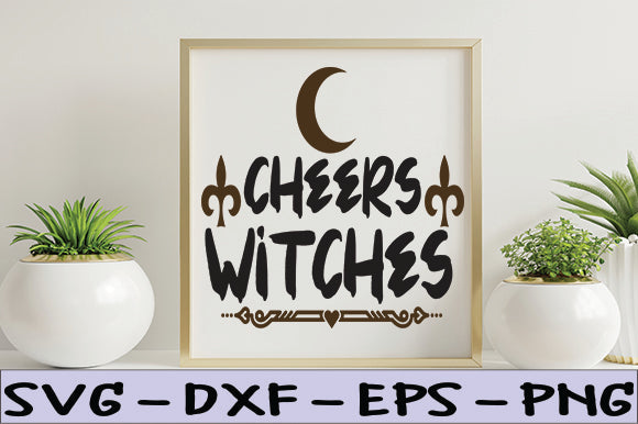 Cheers Witches! SVG thesvgfactory 
