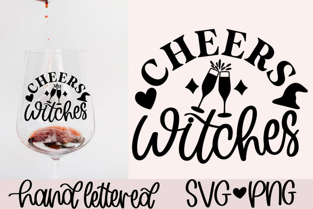 Cheers witches svg, witch wine svg, funny halloween svg, halloween wine svg, halloween mug svg, hand lettered svg, halloween drink svg SVG AnitaAlyiaLettering 