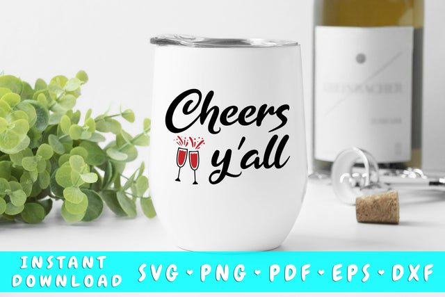 Cheers Y'all SVG SVG HappyDesignStudio 