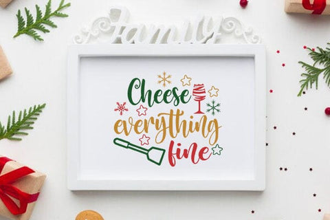 Cheese Wine Everything Fine SVG Angelina750 
