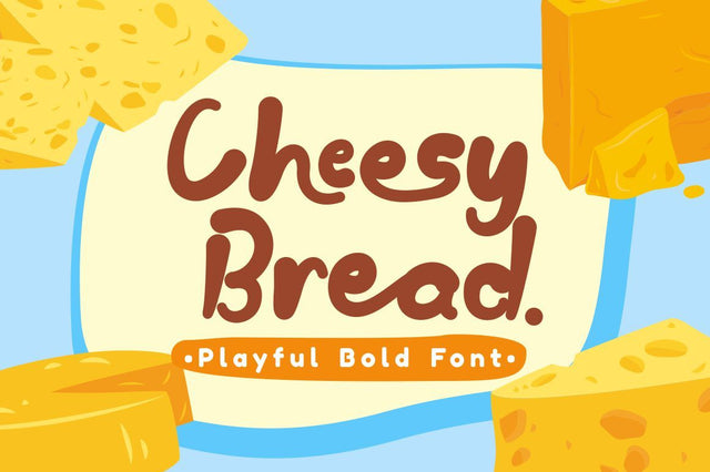 Cheesy Bread - Playful Bold Font Font PutraCetol Studio 