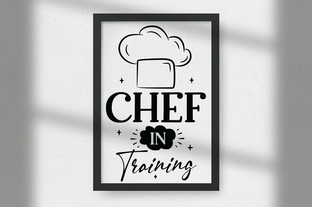 Chef in Training | Funny Kitchen Sign SVG - So Fontsy