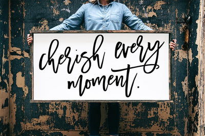 Cherish Every Moment SVG SVG So Fontsy Design Shop 