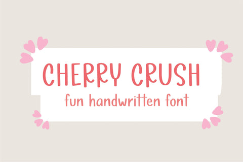 Cherry Crush Font Sunday Nomad 