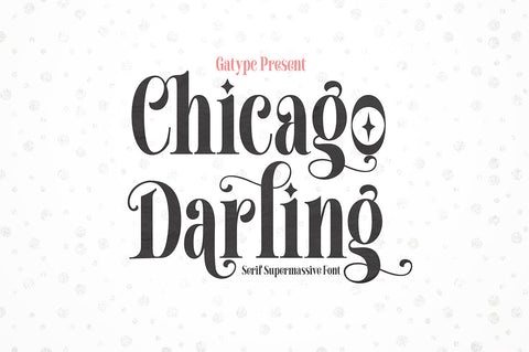 Chicago Darling Font gatype 